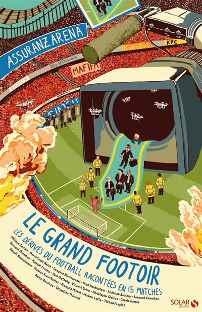 Le grand footoir - Les Dérives du f