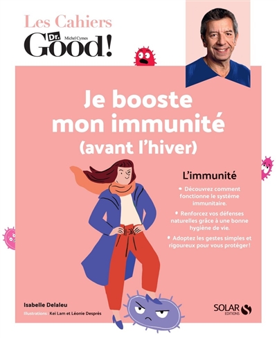Les Cahiers Dr. Good ! - Je booste
