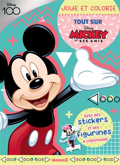 Disney 100 Mickey et ses amis - Joue et colorie - Tout sur Mickey - Avec des stickers 1000370