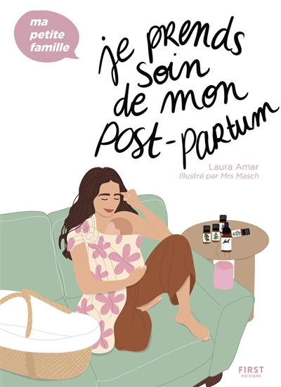 Je prends soin de mon post-partum -