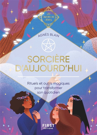 Sorcière d’aujourd’hui - Les Guides