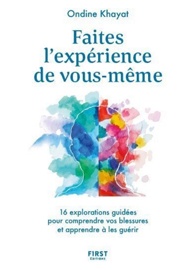 Faites l'expérience de vous-même -