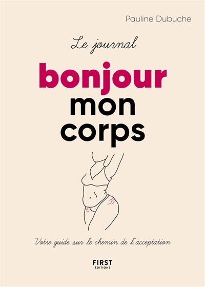 Le journal Bonjour mon corps - Votr