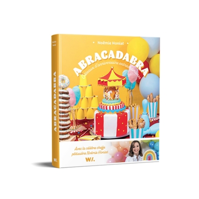 Abracadabra - Gâteaux d'anniversaire extraordinaires 