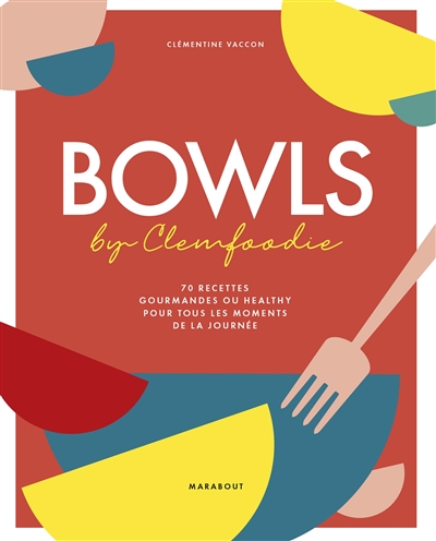 BOWLS HEALTHY PAR CLEMFOODIE