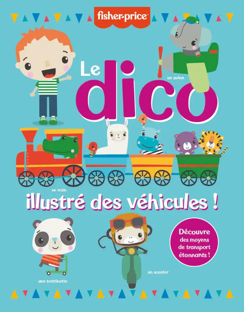 Fisher Price Le Dico illustré des véhicules