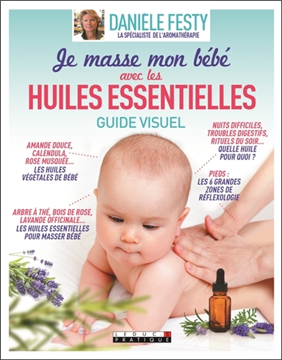 Je masse mon bébé avec les huiles essentielles