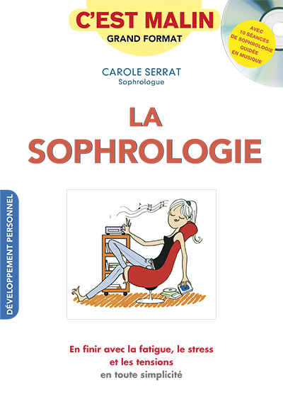 La sophrologie, c'est malin