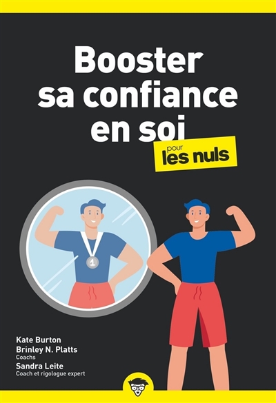 BOOSTER SA CONFIANCE EN SOI POUR LES NULS POCHE, 2E EDITION