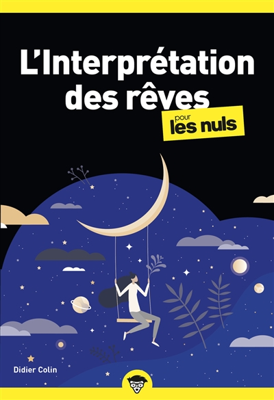 L'INTERPRETATION DES REVES POUR LES NULS, POCHE, 2E ED