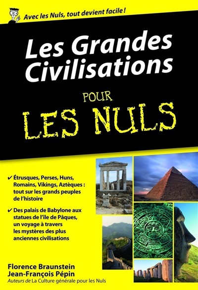 LES GRANDES CIVILISATIONS POCHE POUR LES NULS