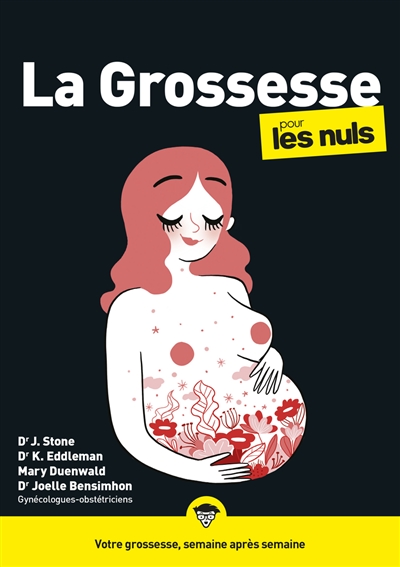 LA GROSSESSE POUR LES NULS, MEGAPOCHE, 3E ED.
