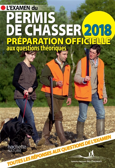 Permis de chasser 2018