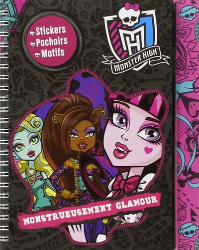 Monster High, monstreusement glamour