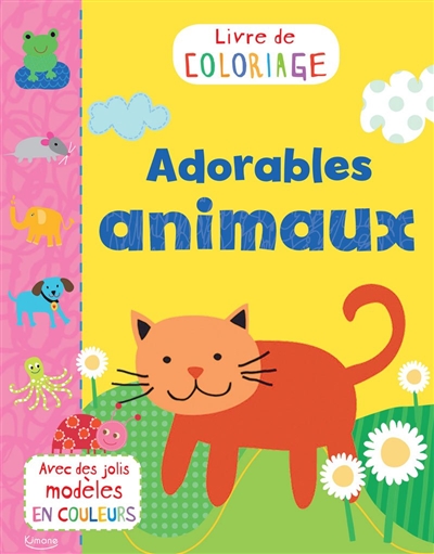 ADORABLES ANIMAUX (COLL. LIVRE DE COLORIAGE)