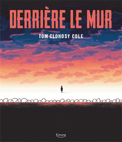 DERRIÈRE LE MUR
