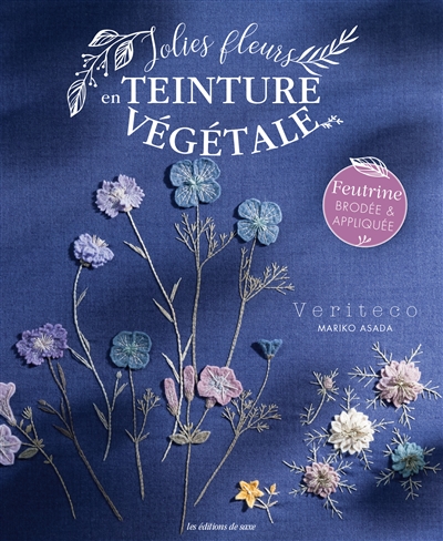 JOLIES FLEURS EN TEINTURE VEGETALE