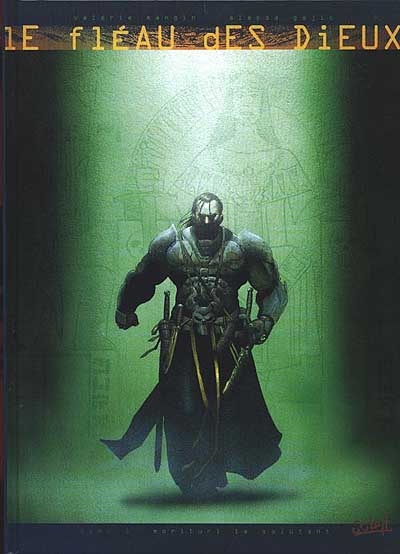 Le Fléau des Dieux Tome 1 : Morituri te salutant.