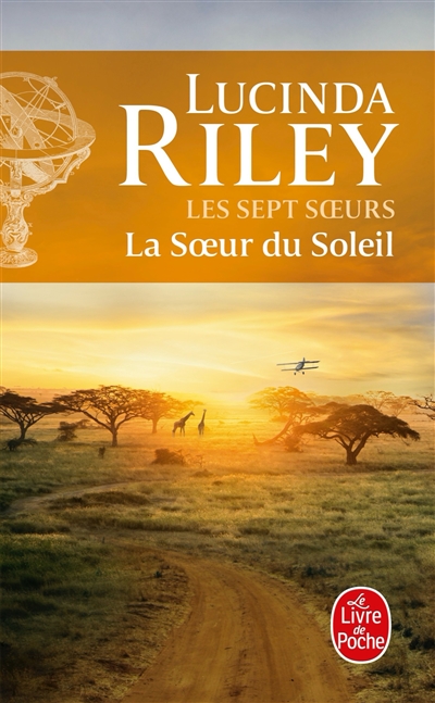 LA SOEUR DU SOLEIL LES SEPT SOEURS TOME 6 