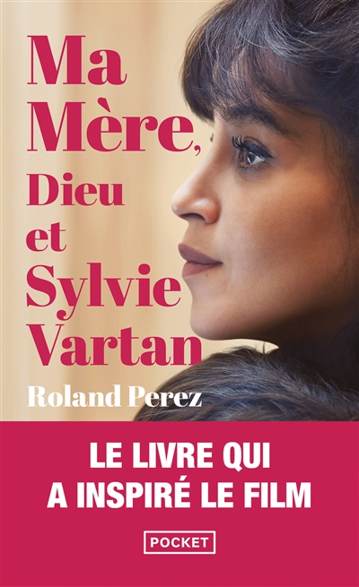 MA MERE, DIEU ET SYLVIE VARTAN 