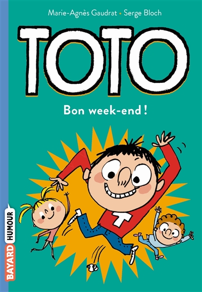 Toto. Vol. 4. Bon week-end !