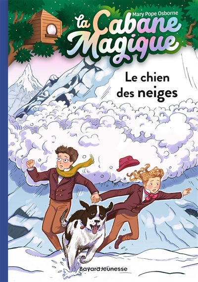 La cabane magique. Vol. 41. Le chien des neiges