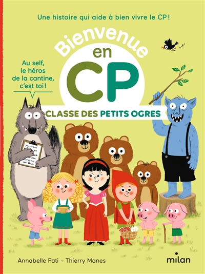 Bienvenue en CP. Classe des petits ogres
