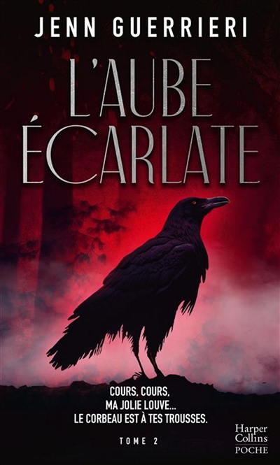 L'aube écarlate. Vol. 2