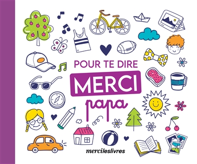 Pour te dire merci... Papa