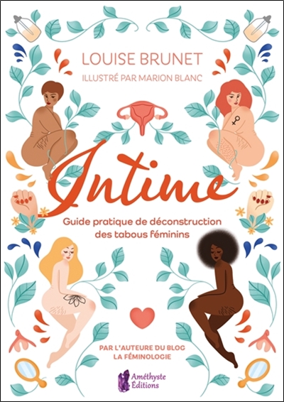 INTIME GUIDE PRATIQUE DE DECONSTRUCTION DES TABOUS FEMININS