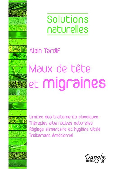 MAUX DE TETE ET MIGRAINES