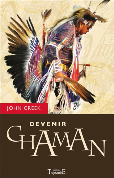 DEVENIR CHAMAN
