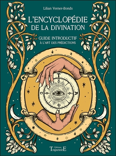 ENCYCLOPEDIE DE LA DIVINATION