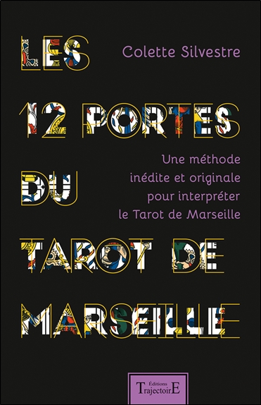 12 PORTES DU TAROT DE MARSEILLE