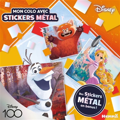 Disney 100 Disney : Mon colo avec stickers métal (Olaf, Mei, Raiponce) : Des stickers métal en bonus !
