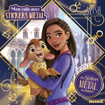 Disney Wish : Mon colo avec stickers métal : Des stickers métal en bonus !
