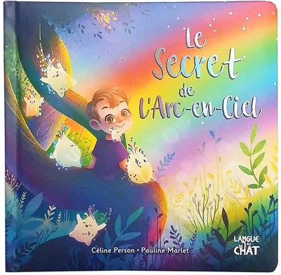 Le secret de l'arc-en-ciel
