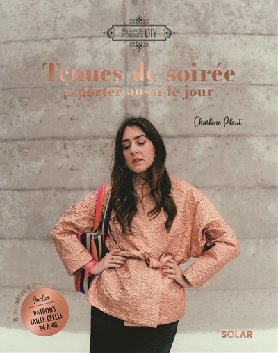 Tenues de soirée à porter aussi le jour : 8 modèles à coudre