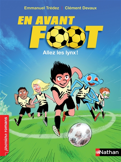 En avant foot !. Allez les Lynx !