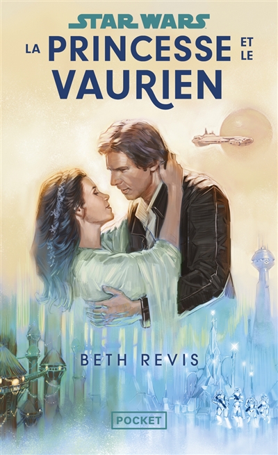 Star Wars : la princesse et le vaurien