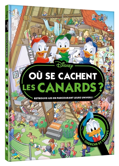 Où se cachent les canards ? : cherche et trouve