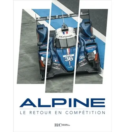Alpine : le retour en compétition 