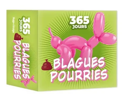 365 JOURS - BLAGUES POURRIES - 2026 