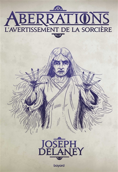 Aberrations. Vol. 2. L'avertissement de la sorcière