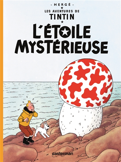 Les aventures de Tintin. Vol. 10. L'étoile mystérieuse