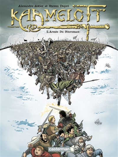 Kaamelott. Vol. 1. L'armée du Nécromant