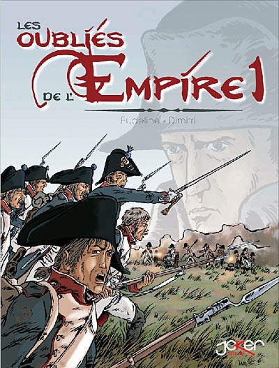 Les oubliés de l'Empire T.1