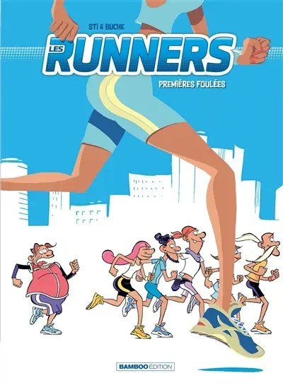 LES RUNNERS T.1 premières foulées