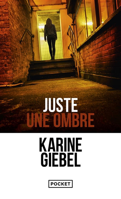 JUSTE UNE OMBRE