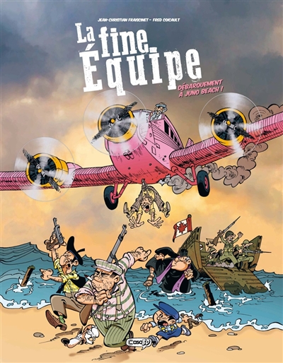 LA FINE EQUIPE - DEBARQUEMENT EN NORMANDIE